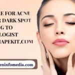 4 skin care for acne scars for dark spot according to dermatologist english.hapekit.com