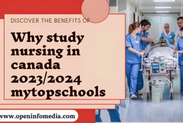 why study nursing in canada 2023/2024 mytopschools